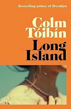 Long Island - Colm Toibin