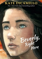 Beverly, Right Here - Kate DiCamillo