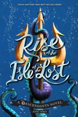 Rise of the Isle of the Lost - Melissa De la Cruz