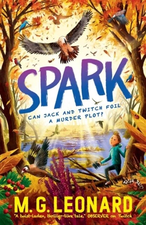 Spark - M.G. Leonard