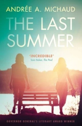 The Last Summer - Andrée A. Michaud