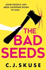 The Bad Seeds Vol. 5 - C.J. Skuse