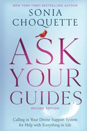 Ask Your Guides - Sonia Choquette