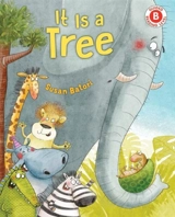 It Is a Tree - Susan Batori