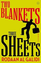 Two Blanketts, Three Sheets - Al Galidi, Rodaan