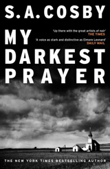 My Darkest Prayer - S.A. Cosby