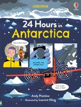 24 Hours in Antarctica : 24 Hours in... - Andy Prentice