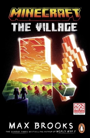 Minecraft : The Village - Max Brooks