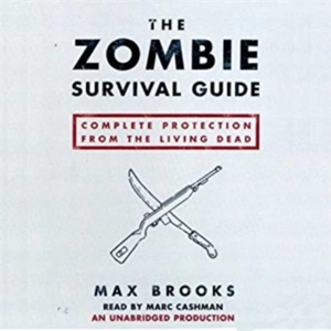 The Zombie Survival Guide - Max Brooks