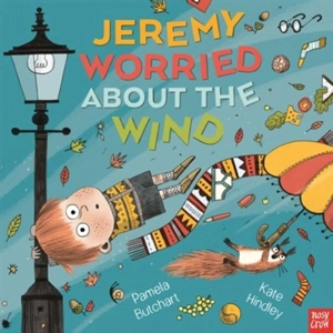 Jeremy Worried About the Wind - Pamela Butchart