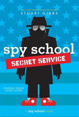 Spy School Secret Service - Gibbs, Stuart