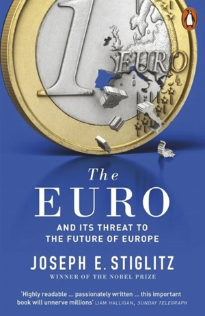 The Euro - Joseph E. Stiglitz