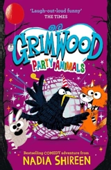 Grimwood : Party Animals Vol. Vol. 4 - Nadia Shireen