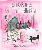 Stories of the Night - Kitty Crowther