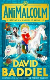 AniMalcolm : Life as an Animal is Wild - David Baddiel