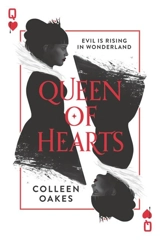 Queen of Hearts Vol. 1 - Colleen Oakes