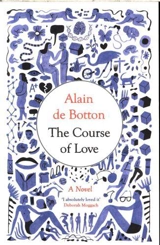 The Course of Love - Alain de Botton