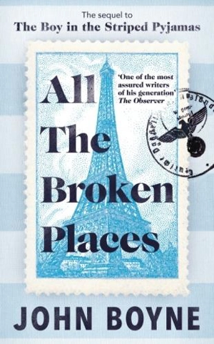 All The Broken Places - John Boyne