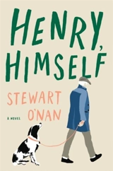 Henry, Himself : A Novel - Stewart O'Nan