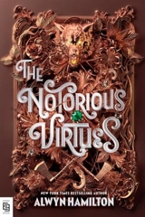 The Notorious Virtues - Alwyn Hamilton
