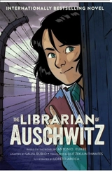 The Librarian of Auschwitz - Antonio G. Iturbe