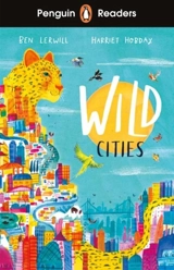 Wild Cities - Ben Lerwill