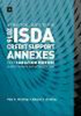 Practical Guide to the 2016 Isda R Credit Support Annexes for : Variation Margin Under English and New York Law - Paul Harding
