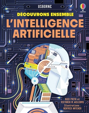L'intelligence artificielle - Alex Frith