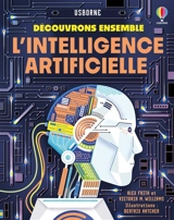 L'intelligence artificielle - Alex Frith