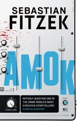 Amok - Sebastian Fitzek