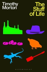 The Stuff of Life - Timothy Morton