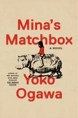 Mina's Matchbox - Yôko Ogawa