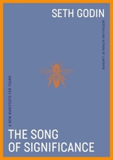 The Song of Significance - Seth Godin