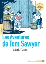 Les aventures de Tom Sawyer - Mark Twain