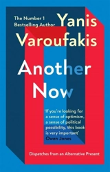 Another Now - Yanis Varoufakis