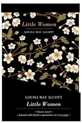 Little Women Journal & Novel - Louisa May Alcott