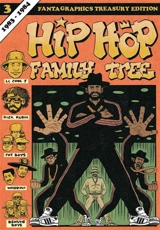 Hip Hop Family Tree Volume 3 : 1983-1984 Vol. 3 - Ed Piskor