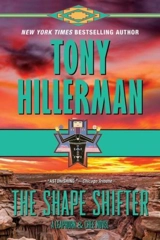 The Shape Shifter : A Leaphorn, Chee & Manuelito Novel - Tony Hillerman