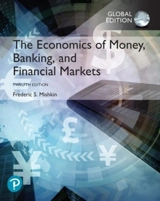 The Economics of Money, Banking and Financial Markets - Frederic S. Mishkin