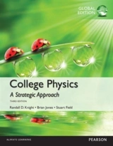 College Physics : A Strategic Approach, Global Edition - Knight, Randall D.