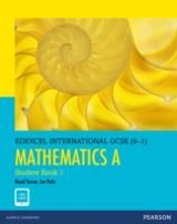 Edexcel International GC SE 9-1 : Mathematics a Student Book - Turner, D. A.