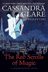 The Red Scrolls of Magic Vol. 1 - Cassandra Clare
