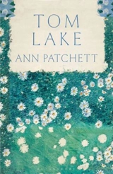 Tom Lake - Ann Patchett