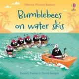 Bumblebees on Water Skis - Russell Punter