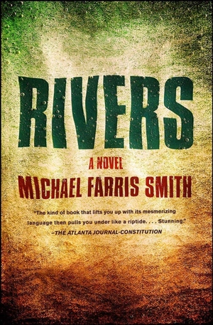 Rivers - Michael Farris Smith