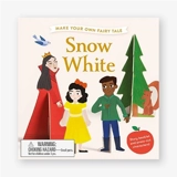 Make Your Own Fairy Tale : Snow White - Davidson, Kirsti