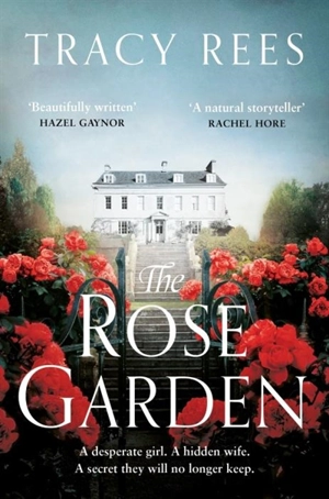 The Rose Garden - Tracy Rees
