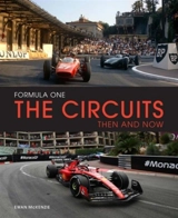 Formula One The Circuits : Then & Now - Frank Hopkinson