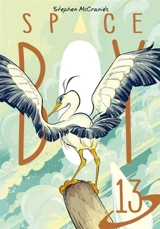 Space Boy Vol. Vol. 13 - Stephen McCranie