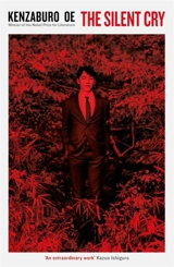 The Silent Cry - Kenzaburô Oé